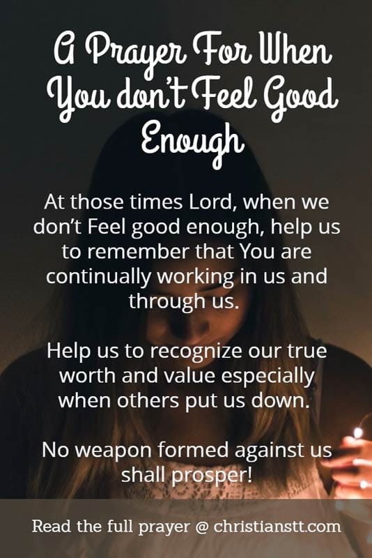 A Prayer For When You don’t Feel Good Enough