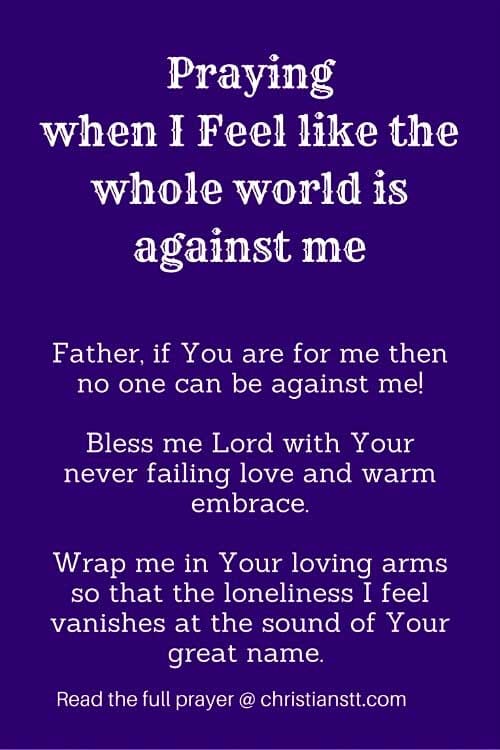 Praying-when-I-Feel-like-the-whole-world-is-against-me-pin2