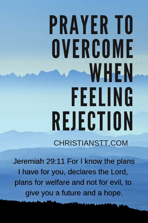 Prayer to Overcome When Feeling Rejection