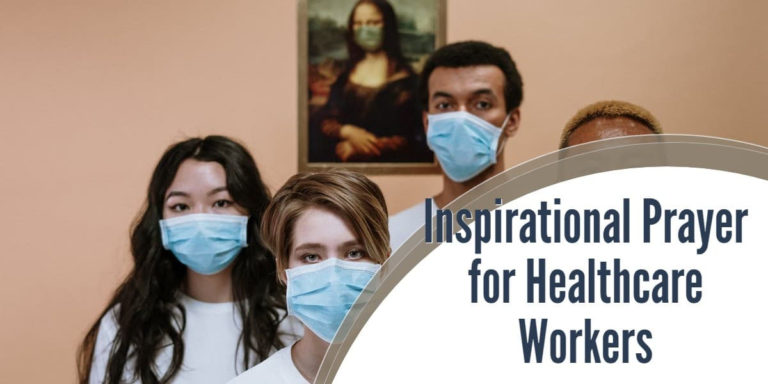 Inspirational Prayer For Healthcare Workers