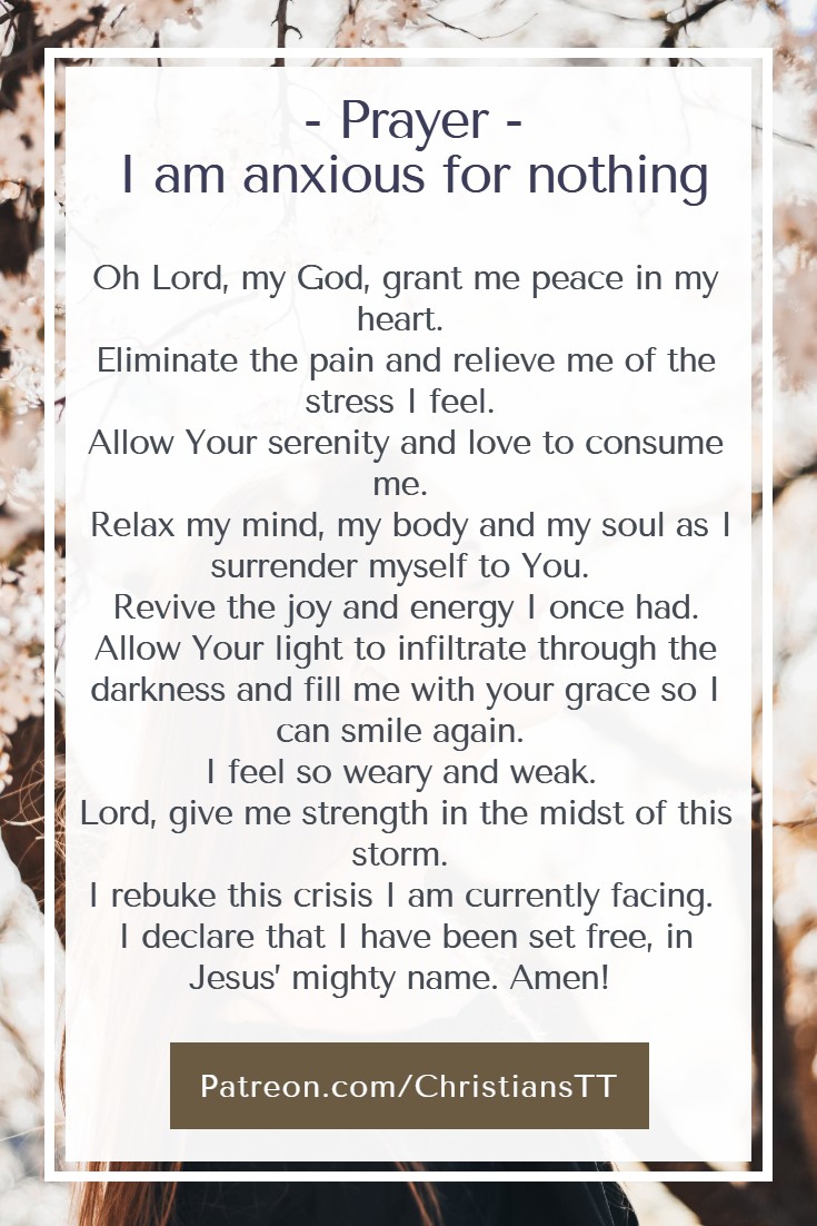 Prayer – I am anxious for nothing