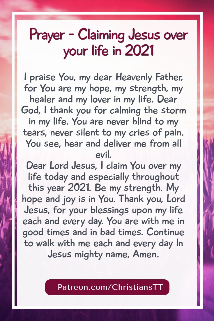 Claiming Jesus over your life in 2021