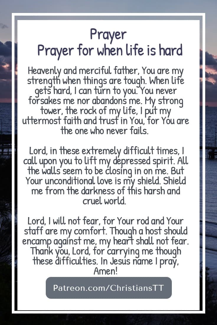 Prayer for when life is hard