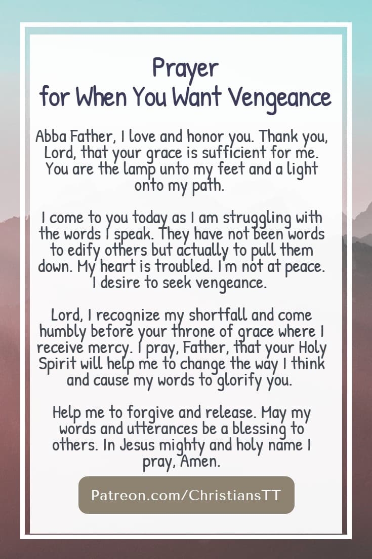 Prayer for When You Want Vengeance