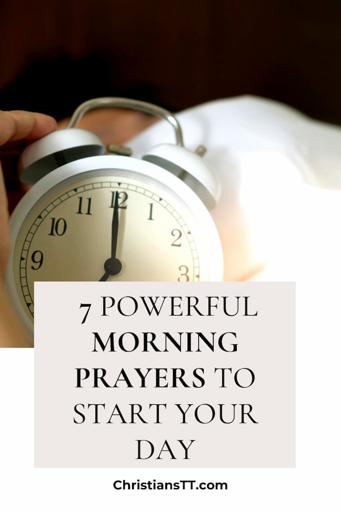 7 Powerful Morning Prayers To Start Your Day